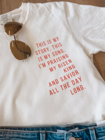 My Risen King Short Sleeve Graphic Tee