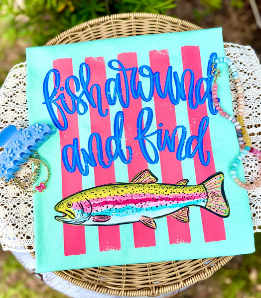 Online Exclusive | Fish Around and Find Out Graphic Tee